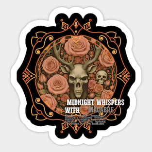 Midnight Whispers With Macabre Sticker